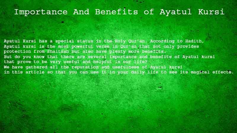 10 Importance And Benefits of Ayatul Kursi