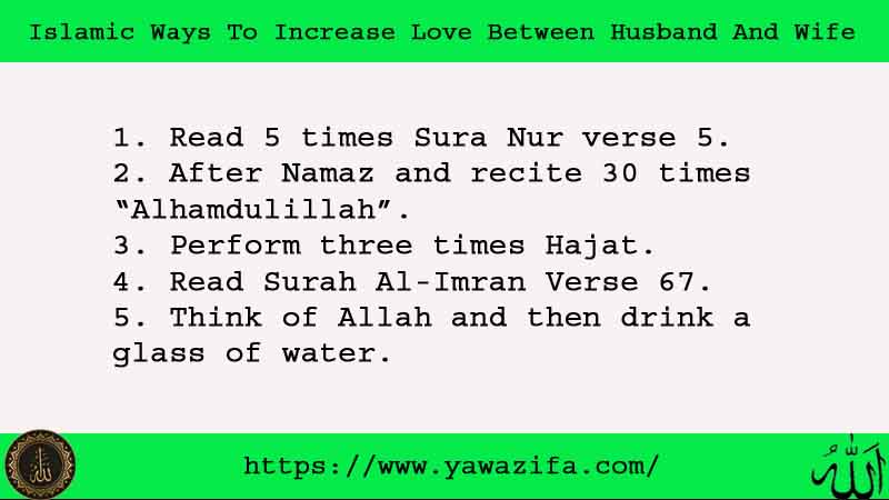 5 Quick Islamic Ways To Increase Love Between Husband And Wife