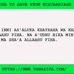 No.1 Powerful Dua To Save From Miscarrying