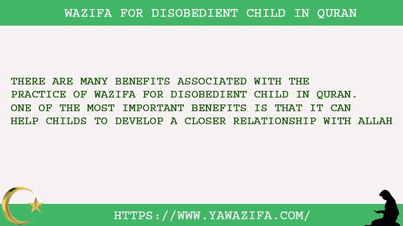 Wazifa For Disobedient Child In Quran - The Importance Of Wazifa In The Quran