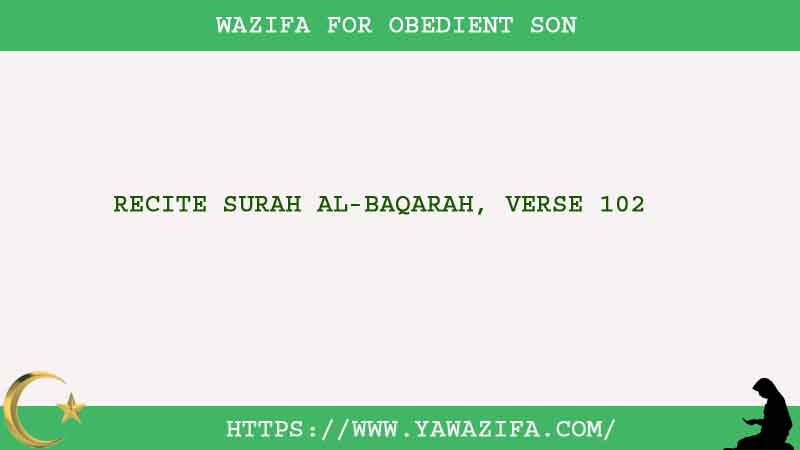 No.1 Wazifa For Obedient Son