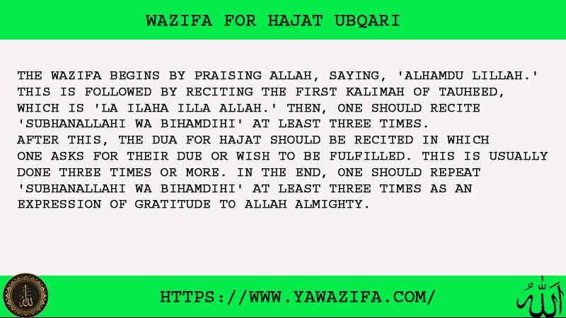 Wazifa For Hajat Ubqari – What You Need To Know?