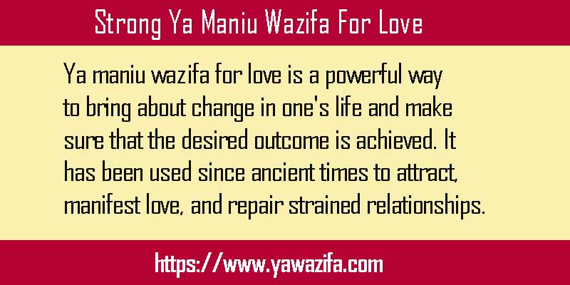 Strong Ya Maniu Wazifa For Love