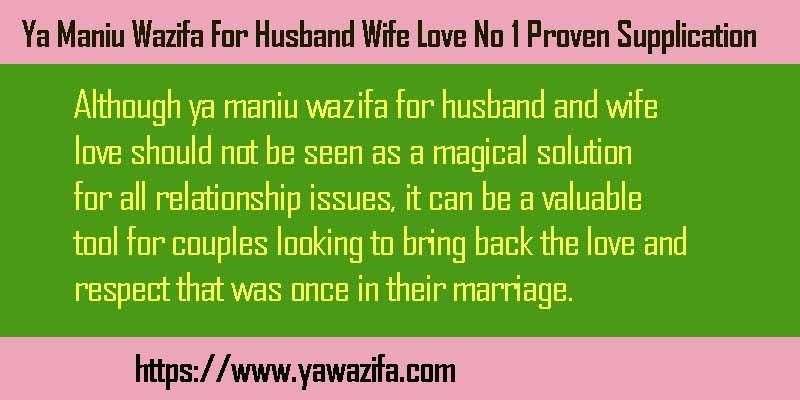 Ya Maniu Wazifa For Husband Wife Love No 1 Proven Supplication