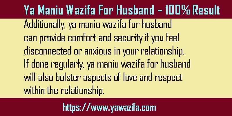 Ya Maniu Wazifa For Husband – 100% Result