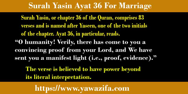 Surah Yasin Ayat 36 For Marriage
