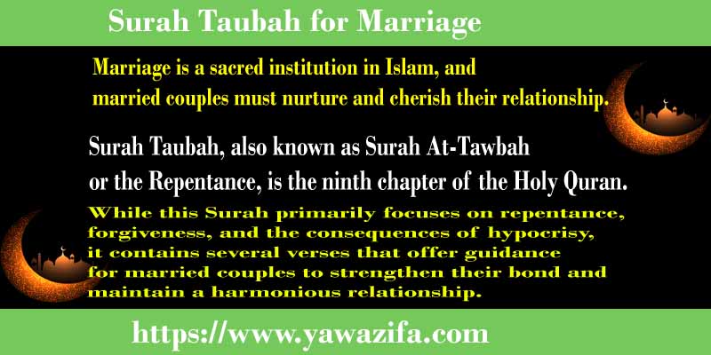 Surah Taubah for Marriage