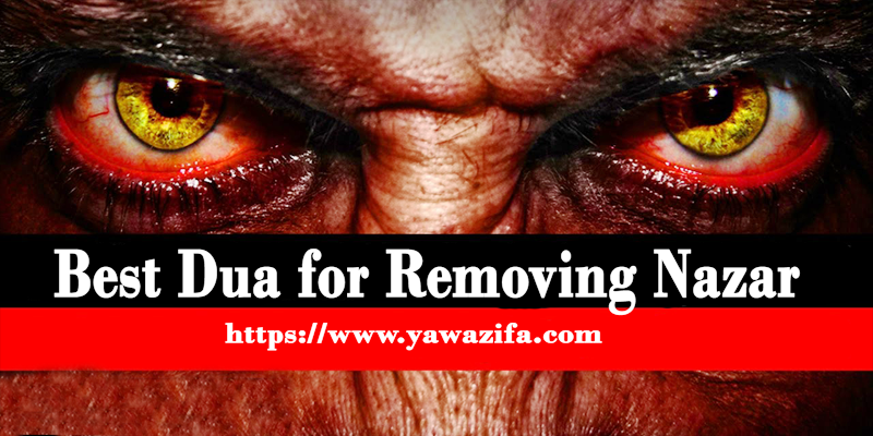 Best Dua for Removing Nazar