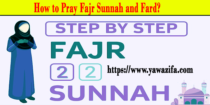 How to Pray Fajr Sunnah and Fard?