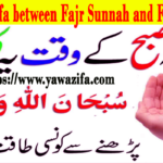 Wazifa between Fajr Sunnah and Fard