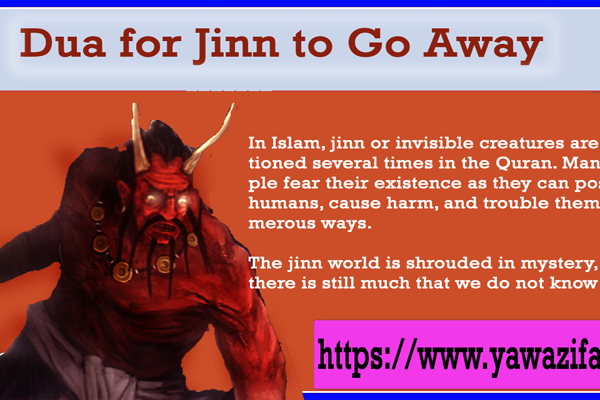 Dua for Jinn to Go Away